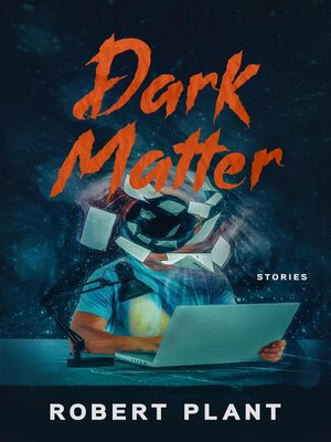 cover image of Dark Matter